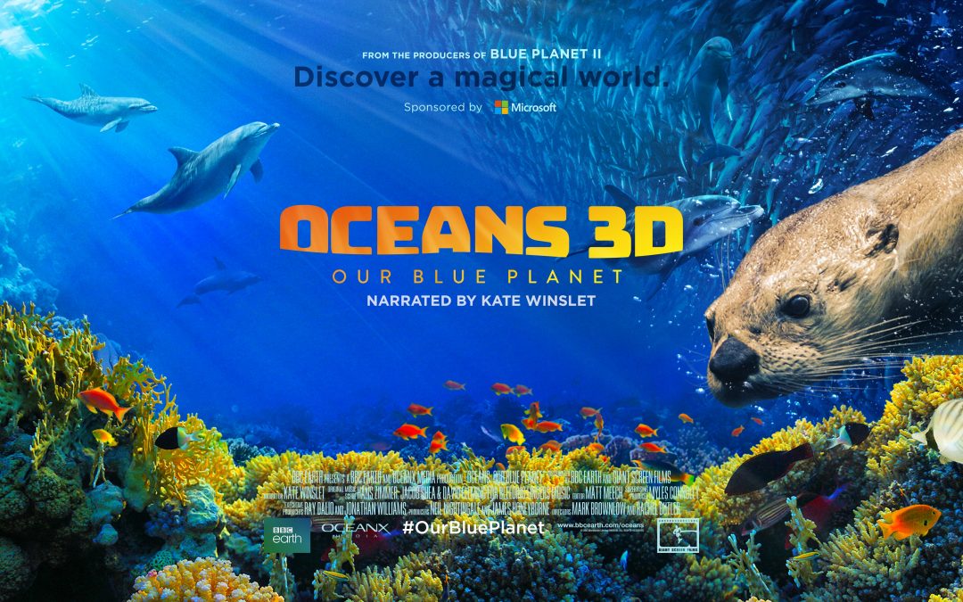 Oceans: Our Blue Planet 3D